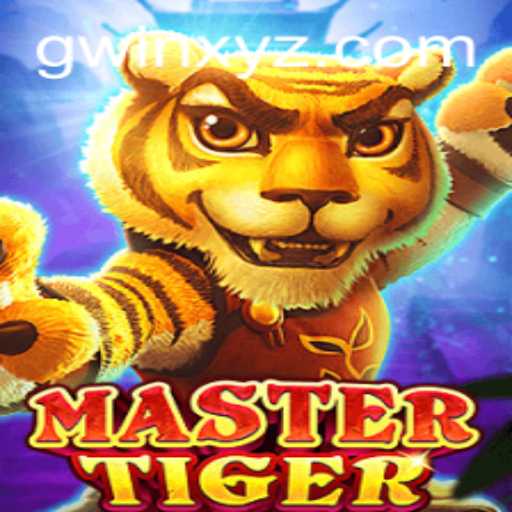Discovering the Excitement of MasterTiger: A Dive into the World of GWin