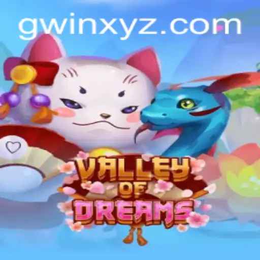 Exploring ValleyofDreams: The Ultimate Gaming Experience with GWin