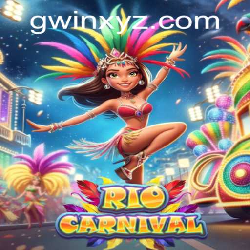 Experience the Excitement of RioCarnival with GWin